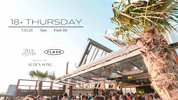 18+ Thursday - Flash Rooftop | Flash