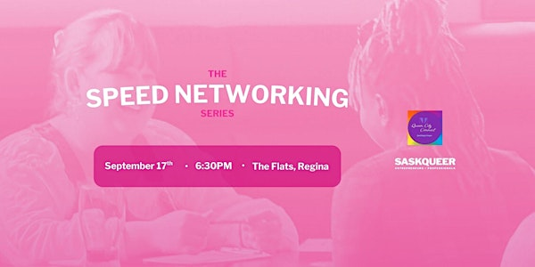 SQEP x Queen City Connect Speed Networking: Regina | The Flats Eatery + Drink
