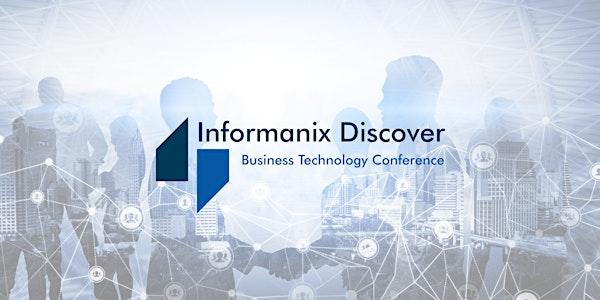 Informanix Discover 2025 - Business Technology Conference | Victoria Inn Hotel & Convention Centre