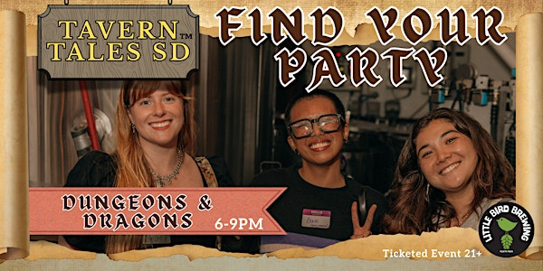 November 11th - TTSD:  Find Your Party (D&D) | Thorn St. Brewery