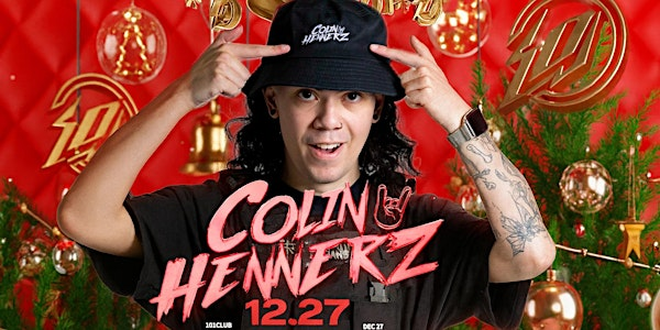 Colin Hennerz Hard Style Show (101 Club Grand Opening Show) | 10524 101 St NW