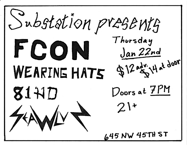 Fcon, Wearing Hats, 81HD & SEAWLVZ | Substation