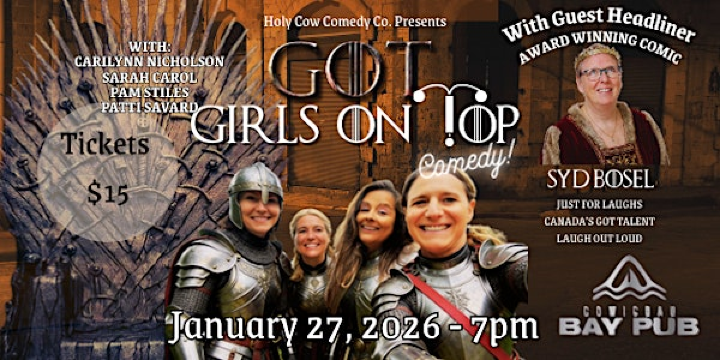 Girls On Top Comedy Night - Cowichan Bay Pub - Jan 27th | Cow Bay Marine Pub Inc