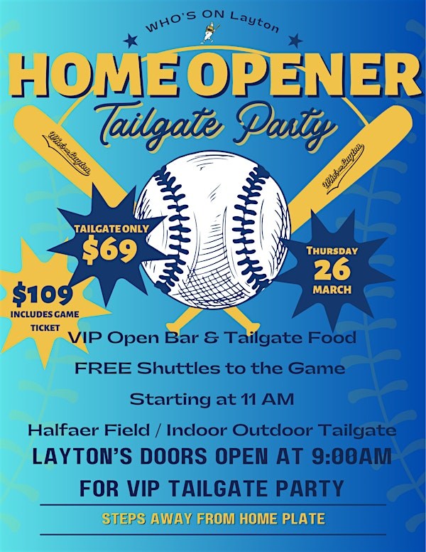 Who's On Layton Brewers Home Opener Tailgate Party | American Family Field
