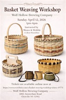 Basket Weaving Workshop | Wolf Hollow Brewing Company