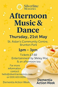 Silverline Memories Afternoon Music & Dance | NE3 5NF