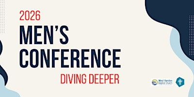 Men's Conference 2026: Diving Deeper | Pinner Baptist Church - Paines Lane