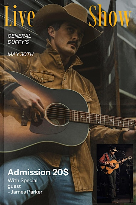 Caleb Lathrop  with Special Guest James Parker | General Duffy's Waterhole