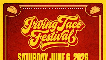 Irving Taco Festival | Toyota Music Factory