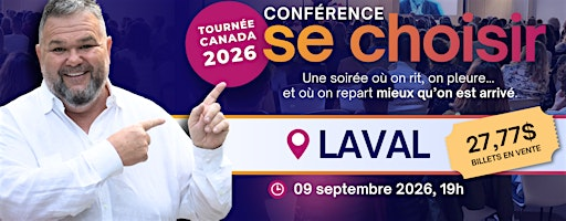 LAVAL:  «SE CHOISIR»  avec Robert Savoie | Espaces Loisirs
