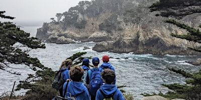 2026 Point Lobos Summer Adventures: Session 3 | Point Lobos State Natural Reserve