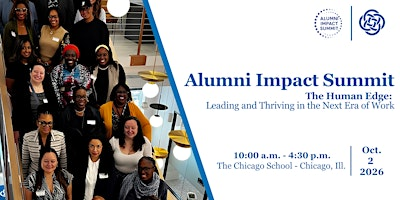 The Chicago School Alumni Impact Summit | The Chicago School