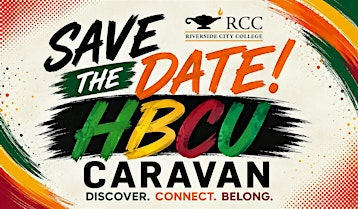 Riverside City College HBCU Caravan Stop | Riverside City College