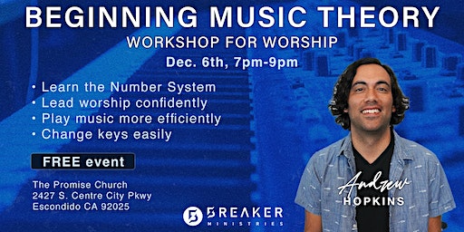 Beginning Music Theory workshop | The Promise Church, South Centre City Parkway, Escondido, CA, USA