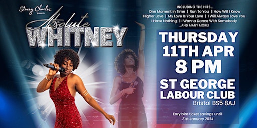 ABSOLUTE WHITNEY - Live at St George Labour Club (Bristol, UK) | St George Labour Club