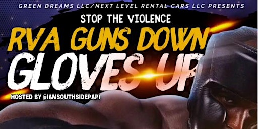 RVA Guns Down Gloves Up | 1407 Sherwood Avenue, Richmond, VA, USA
