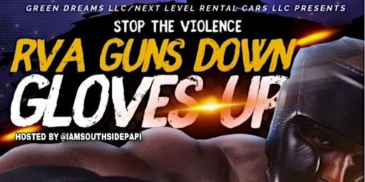 RVA Guns Down Gloves Up | 1407 Sherwood Avenue, Richmond, VA, USA