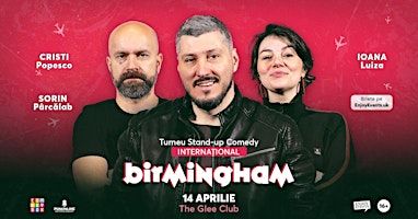 Stand-up Comedy cu Sorin, Cristi și Ioana| BIRMINGHAM | 14.04.24 | The Glee Club Birmingham