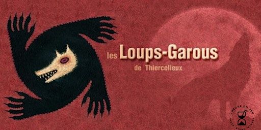 Soirée Loups Garous | L'Heure du Jeu - Champs Libres