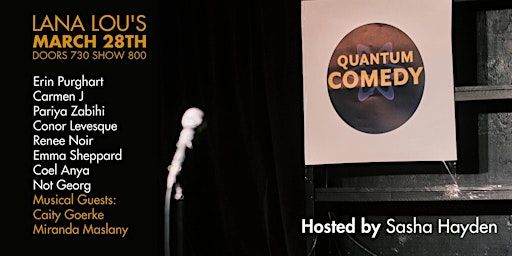 Quantum Comedy | LanaLou's Restaurant, Powell Street, Vancouver, BC, Canada