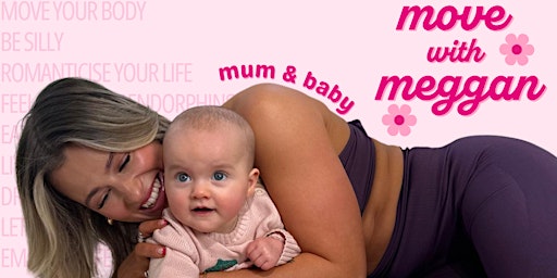 Move with Meggan - Mum & Baby | Chocolate Studios