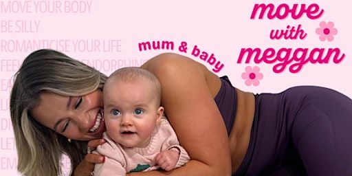 Move with Meggan - Mum & Baby | Chocolate Studios