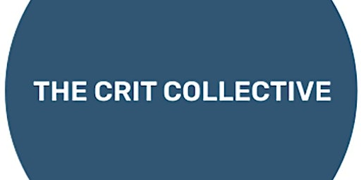 The Crit Collective | The Wilson Art Gallery and Museum and The Wilson Kitchen arts café