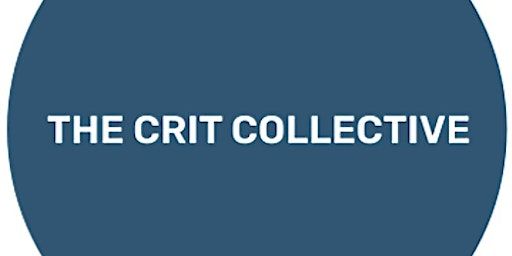 The Crit Collective | The Wilson Art Gallery and Museum and The Wilson Kitchen arts café