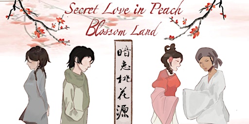 暗恋桃花源 Secret Love in Peach Blossom Land (With English Subtitle) | Canadian International School Singapore
