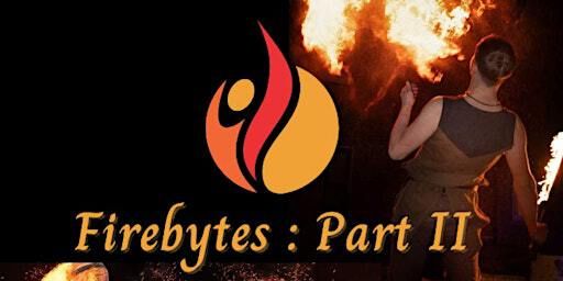 Firebytes: Part II | Áras Chrónáin, Irish Cultural Centre