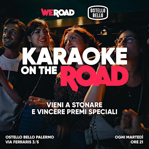 Karaoke On the Road • Ostello Bello Palermo x WeRoad | Via Galileo Ferraris, 3