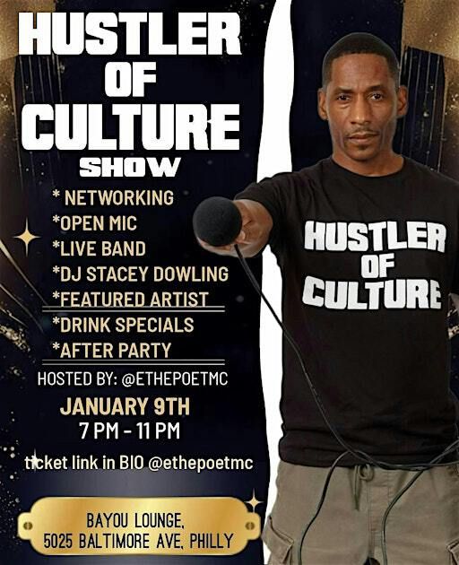 Hustler Of Culture Show | Bayou Lounge and Bar