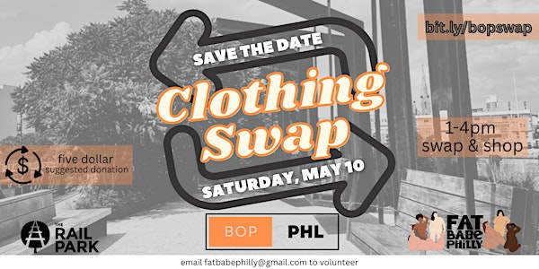 BOP Philly x Fat Babe Philly Clothing Swap | The Rail Park