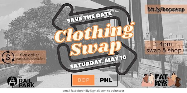 BOP Philly x Fat Babe Philly Clothing Swap | The Rail Park