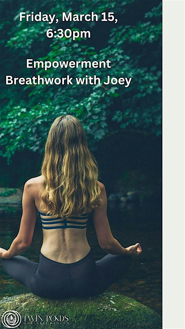 Empowerment Breathwork with Joey sur Juris | 628 Twin Ponds Rd