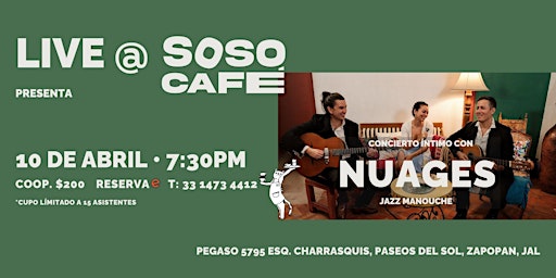 Live @ Soso presente: NUAGES | Soso Café