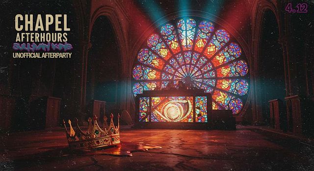 Chapel Afterhours: Unofficial Afterparty | The Chapel Lounge