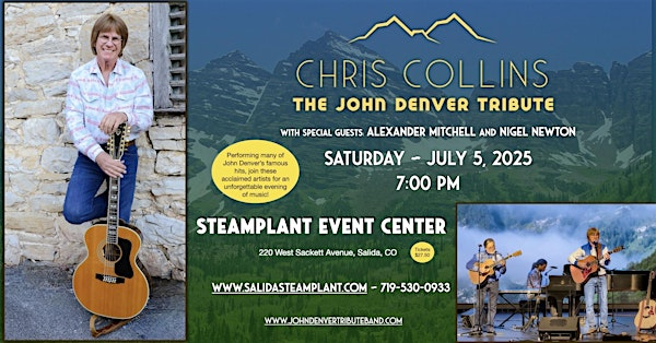 Chris Collins - The John Denver Tribute Concert | SteamPlant Event Center