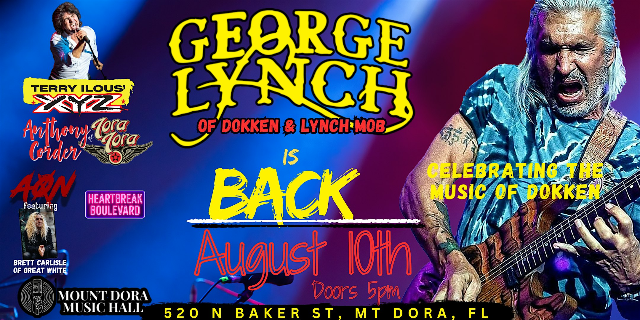 The Rise of The Decades with GEORGE LYNCH - CELEBRATING THE MUSIC OF DOKKEN | Mount Dora Music Hall