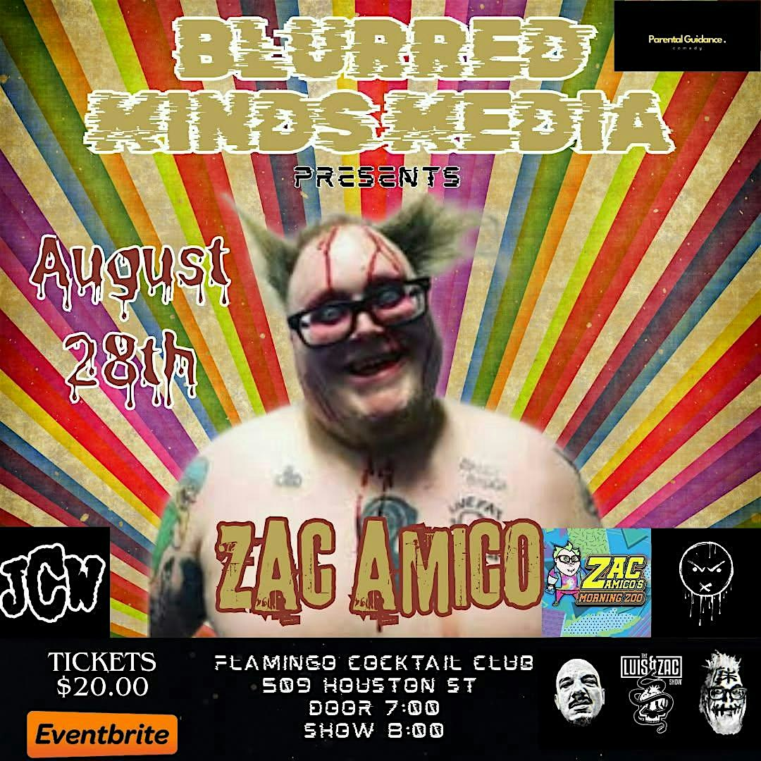Blurred Minds Media Presents: Zac Amico | Flamingo Cocktail Club