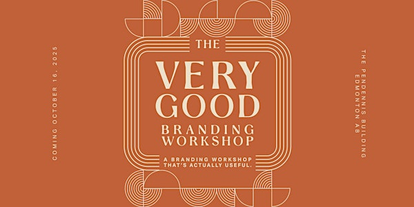 The Very Good Branding Workshop | Pendennis Building
