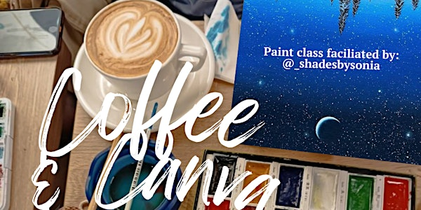 Coffee & Canvas: a SimplyHerWellness x Shades by Sonia paint night event | Oldhand Coffee Downtown Langley