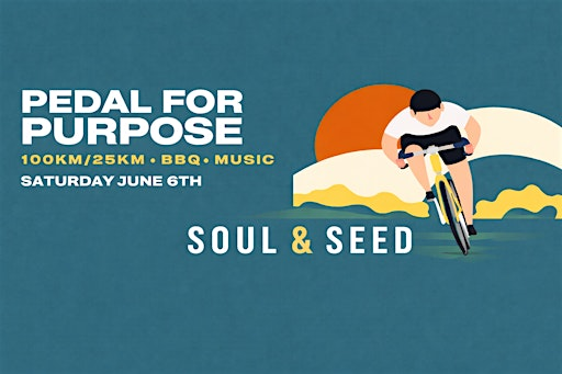 Pedal for Purpose: Soul & Seed | Park Farm