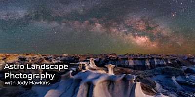 Astro Landscape Photography Class | 7899 N Blackstone Ave