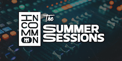 In Common - The Summer Sessions | Suite501