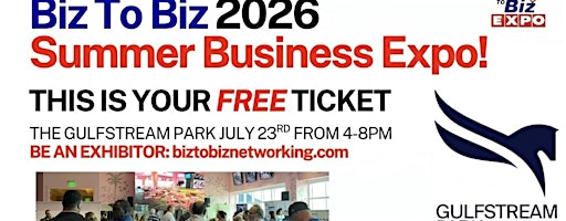 Free Admission Tickets  Business Expo at the Gulfstream Park - July 23rd | Gulfstream Park Racing and Casino