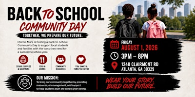 Back to School Bash & Community Day | 1248 Clairmont Rd