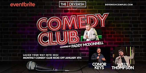 Comedy Club with Paddy McDonnell | The Devenish Complex