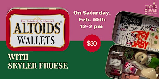 TGCR's Altoids Wallets Workshop | Turnip Green Creative Reuse, 3rd Avenue South, Nashville, TN, USA