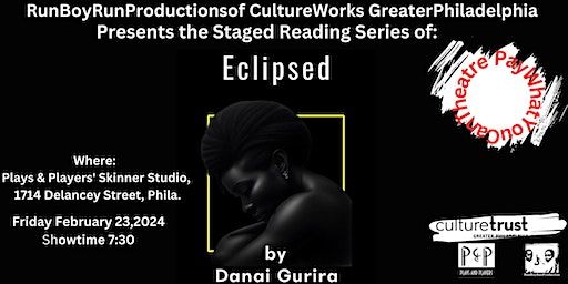 Run Boy Run Productions Presents: Stage Reading of Eclipsed | Plays & Players Theatre